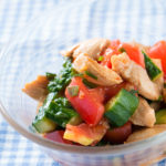 鶏ささみと夏野菜の中華サラダ【低カロリー・タンパク質の多い料理】
